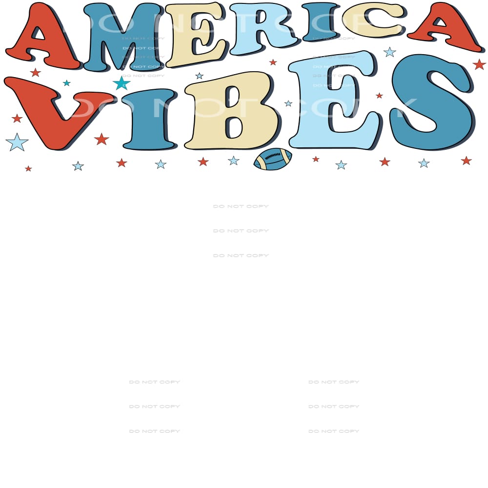 America Vibes #5021 Sublimation transfers - Heat Transfer