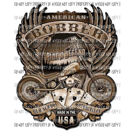 American Bobber Ride A Legend wings motorcyle Sublimation transfers Heat Transfer