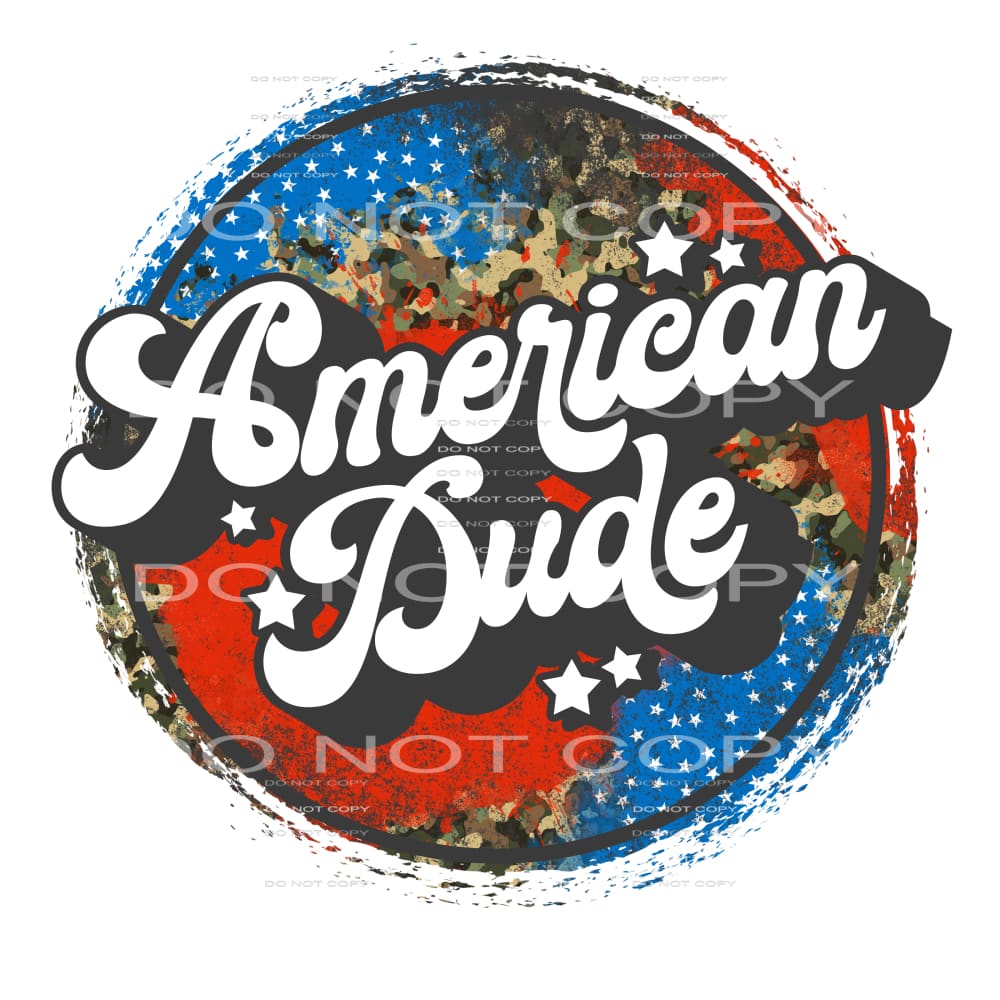 American dude #6750 Sublimation transfers - Heat Transfer