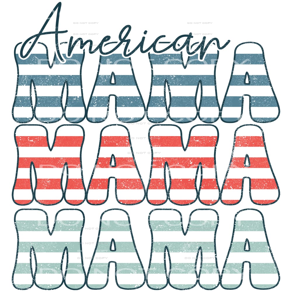 American Mama #5002 Sublimation transfers - Heat Transfer