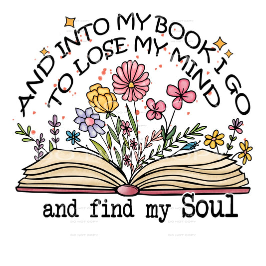 And Into The Books I Go #5474 Sublimation transfers - Heat