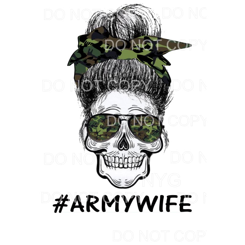 Army Wife Skull Sublimation transfers - Heat Transfer