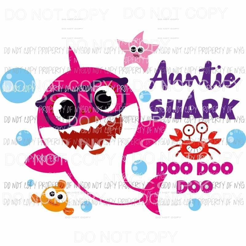 Auntie Shark Sublimation transfers Heat Transfer