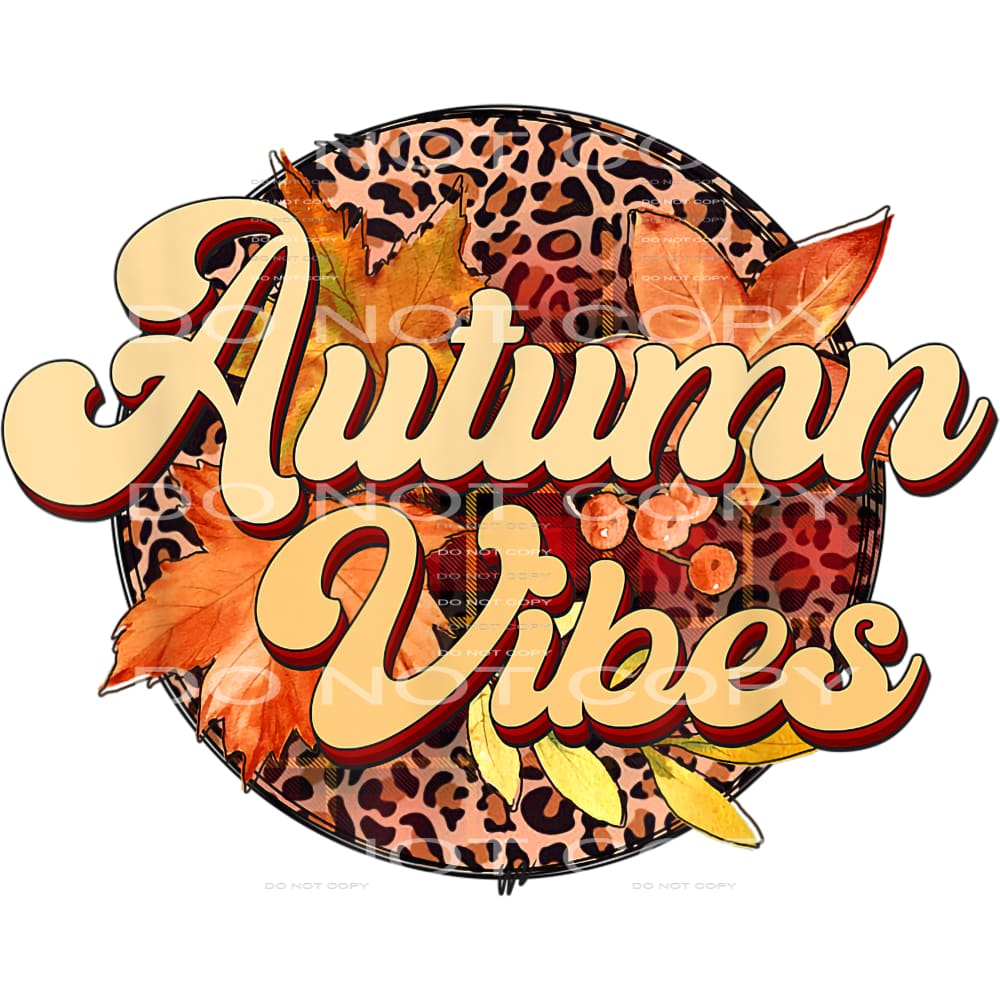 Autumn Vibes # 8754 sublimation transfers - Heat Transfer