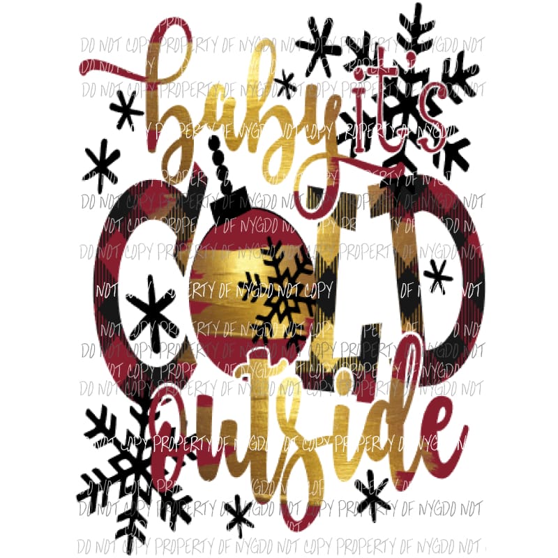 Baby its cold outside 3 Sublimation transfers Heat Transfer
