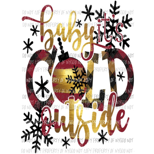 Baby its cold outside 3 Sublimation transfers Heat Transfer