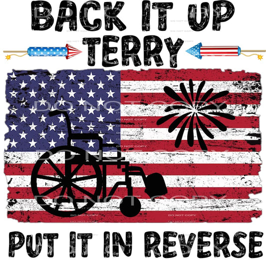 Back It Up Terry Put It In Reverse #5303 Sublimation