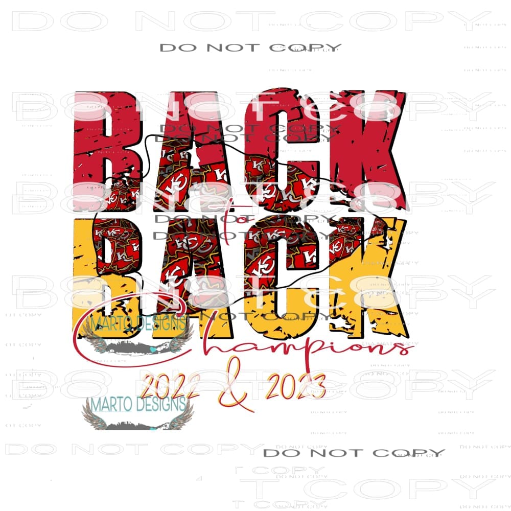 Back to Back Chiefs Superbowl 4 Sublimation transfers