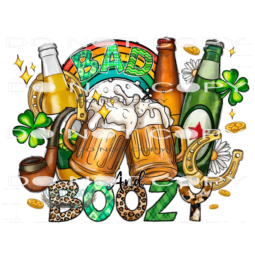 Bad And Boozy #9706 Sublimation transfers - Heat Transfer