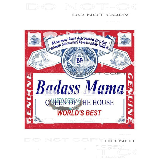 Badass Mama #6280 Sublimation transfers - Heat Transfer