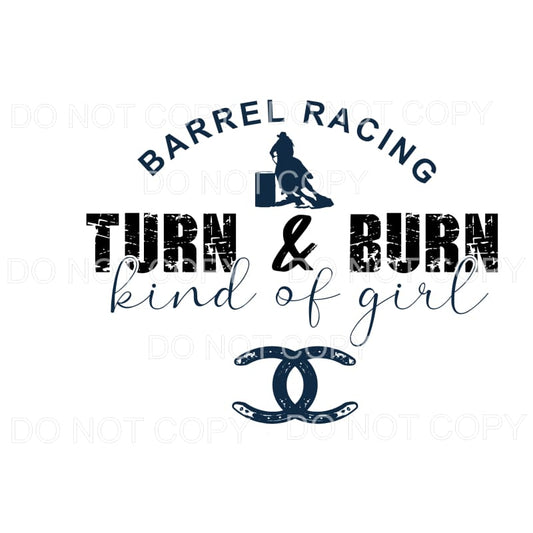 Barrel Racing Kind Of Girl Sublimation transfers - Heat 