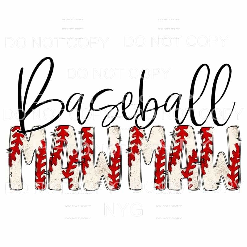 Baseball Mama - Mimi - Mom - Nana other names in drop down 