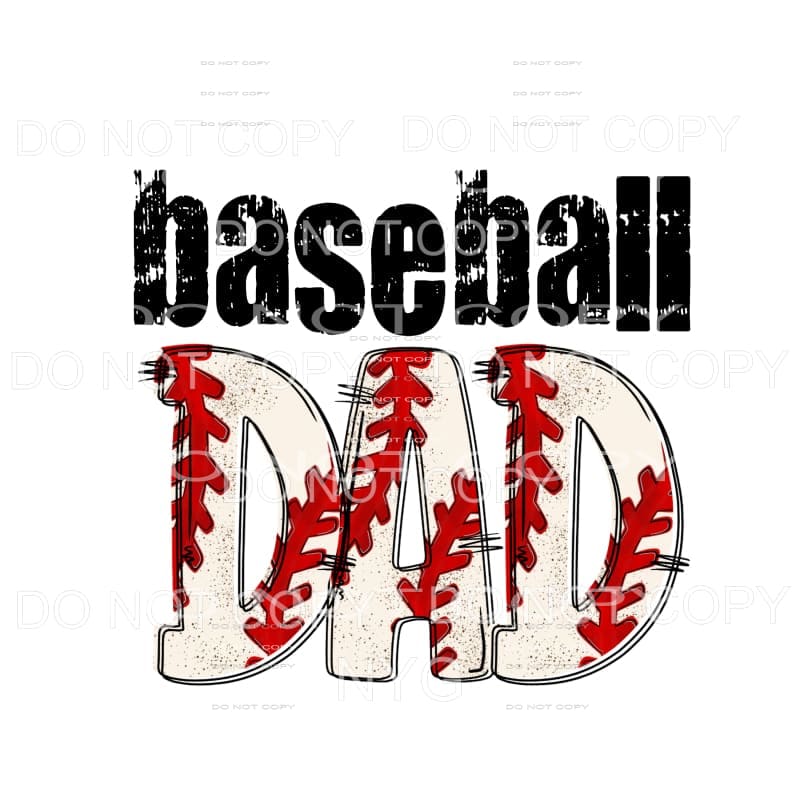 BASEBALL DAD - grandpa - pop pop brother uncle etc in drop 