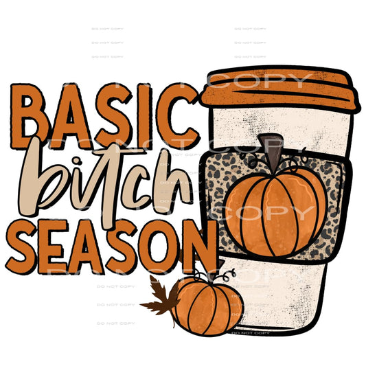 basic bitch season #7792 Sublimation transfers - Heat 