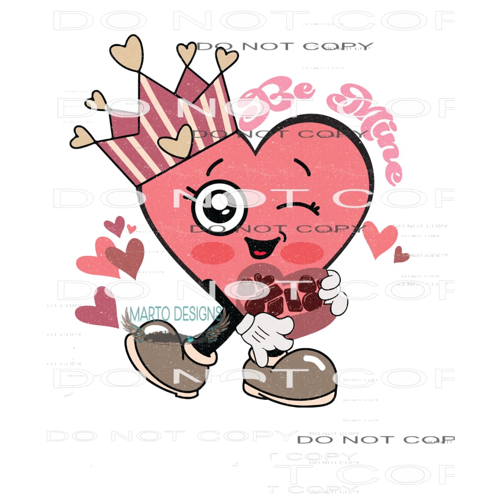 Be Mine #9107 Sublimation transfers - Heat Transfer Graphic