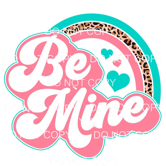 Be Mine Leopard Rainbow Retro Teal Pink Leopard #2206 