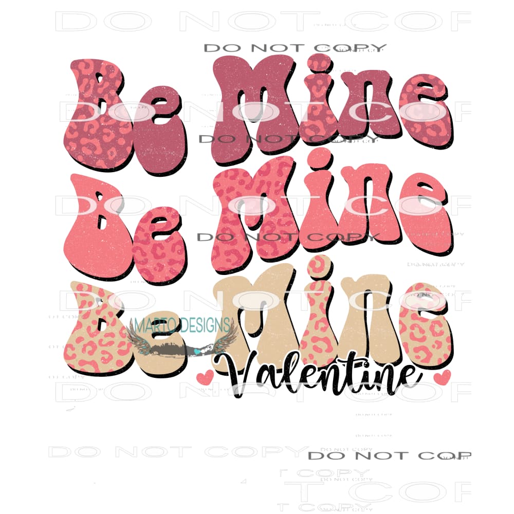 Be Mine Valentine #9127 Sublimation transfers - Heat