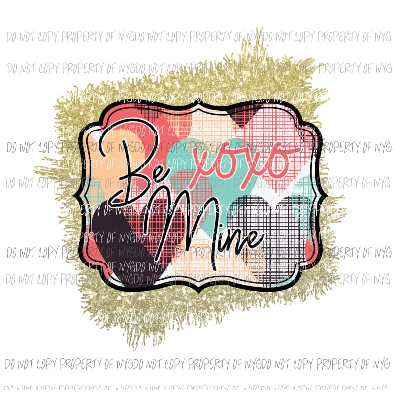 Be Mine XOXO framed Sublimation transfers Heat Transfer