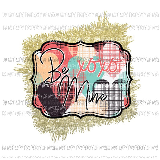 Be Mine XOXO framed Sublimation transfers Heat Transfer