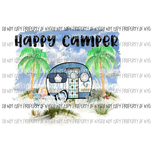 Beach camper happy camper Sublimation transfers Heat Transfer