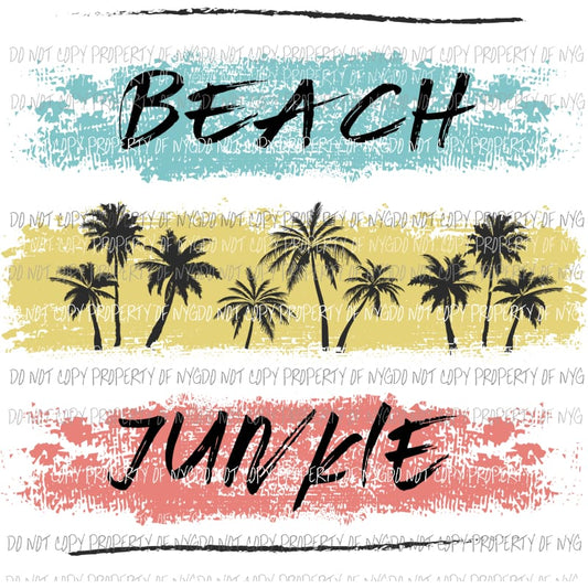Beach Junkie Sublimation transfers Heat Transfer