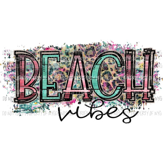 Beach Vibes #2 leopard serape words Sublimation transfers Heat Transfer