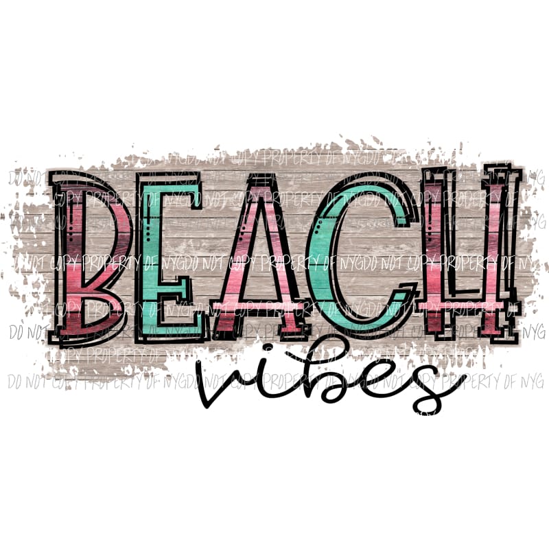 Beach Vibes #4 wood serape Sublimation transfers Heat Transfer