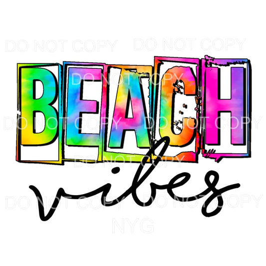 Beach Vibes Bright Colors Sublimation transfers - Heat 