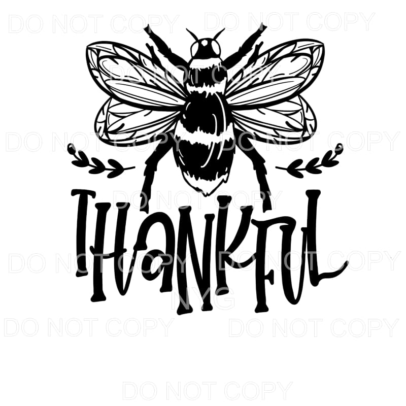 Bee Thankful #893 Sublimation transfers - Heat Transfer