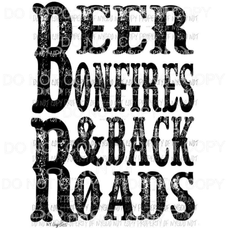 Beer Bonfires and Backroads Sublimation transfers Heat Transfer