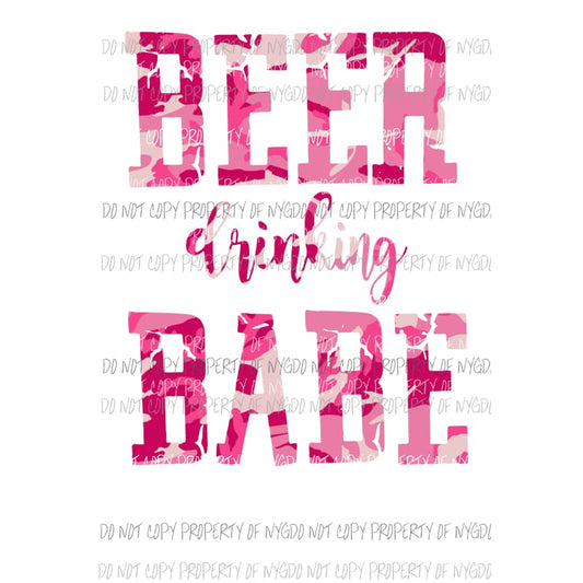 Beer Drinking Babe Camo # 2 Sublimation transfers Heat Transfer
