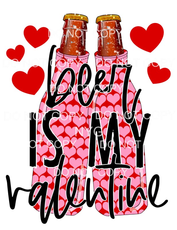 Beer Is My Valentine Red Pink Hearts Koozies Bottles #2231 