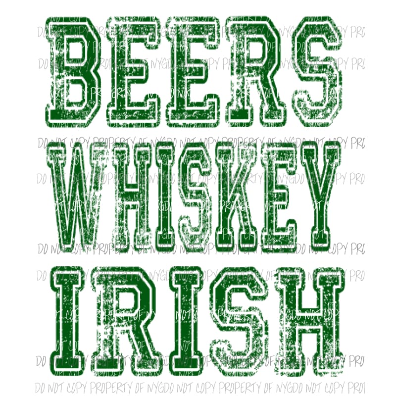 Beers Whiskey Irish Sublimation transfers Heat Transfer