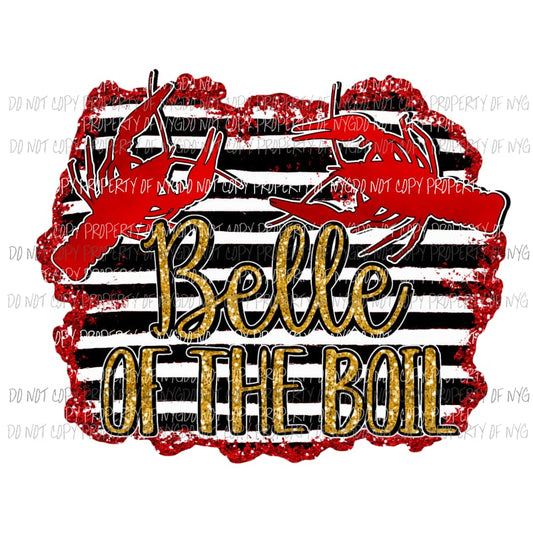 Belle Of The Boil crawfish red black Sublimation transfers Heat Transfer