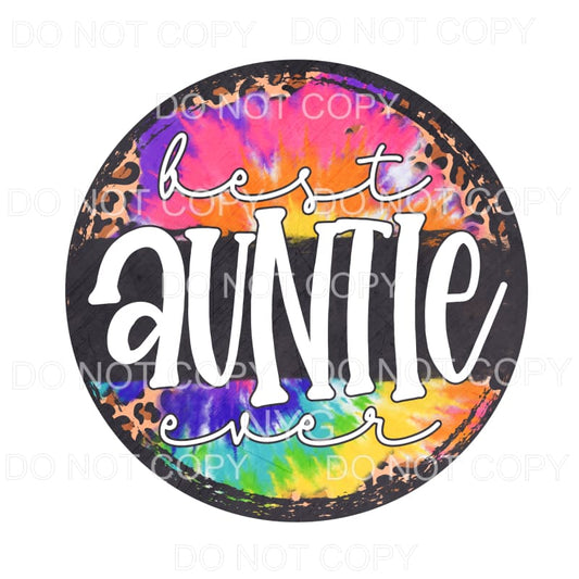 Best Auntie Ever Leopard Tie Dye Grunge Circle Sublimation 