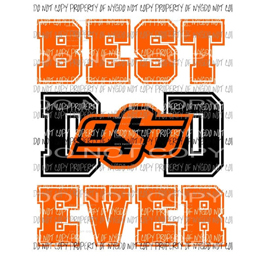 Best Dad Ever OSU #1 Sublimation transfers Heat Transfer