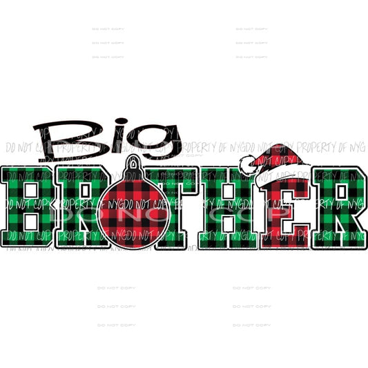 BIG BROTHER buffalo plaid ornament santa hat Sublimation transfers Heat Transfer