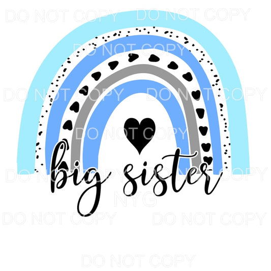 Big Sister Blue Rainbow Sublimation transfers - Heat 