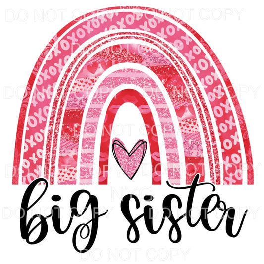 Big Sister Glitter Valentine Rainbow Sublimation transfers -