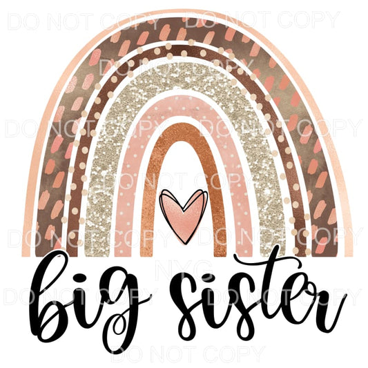 Big Sister Neutral Rainbow Sublimation transfers - Heat 