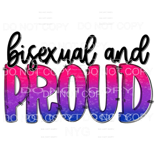 Bisexual and Proud Pride Sublimation transfers - Heat 