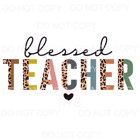 Blessed Teacher Half Leopard Sublimation transfers - Heat 
