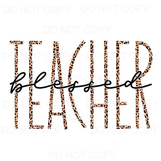 Blessed Teacher Skinny Leopard Sublimation transfers - Heat 