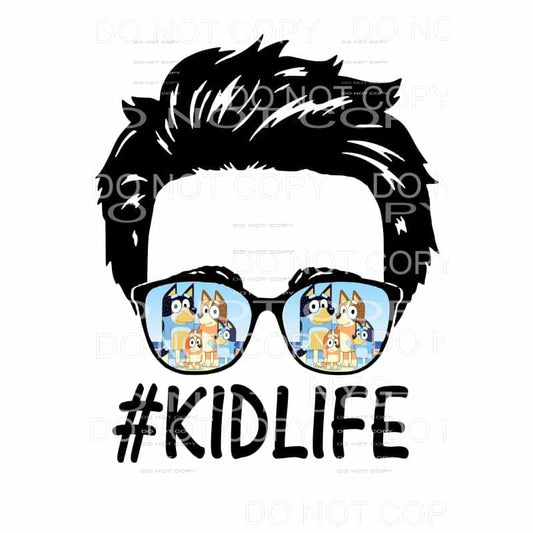 Bluey Kid Life # 214 Sublimation transfers - Heat Transfer