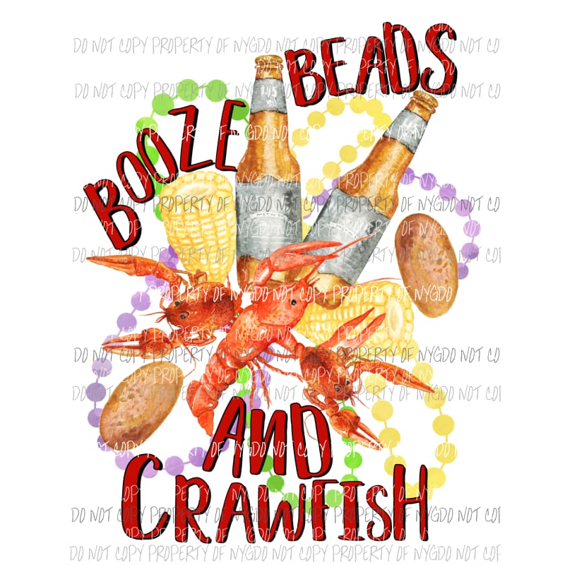 Booze Beads and Crawfish mardi gras Louisiana Sublimation transfers Heat Transfer