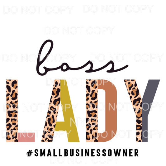 Boss Lady Small Business Owner Half Leopard Sublimation 