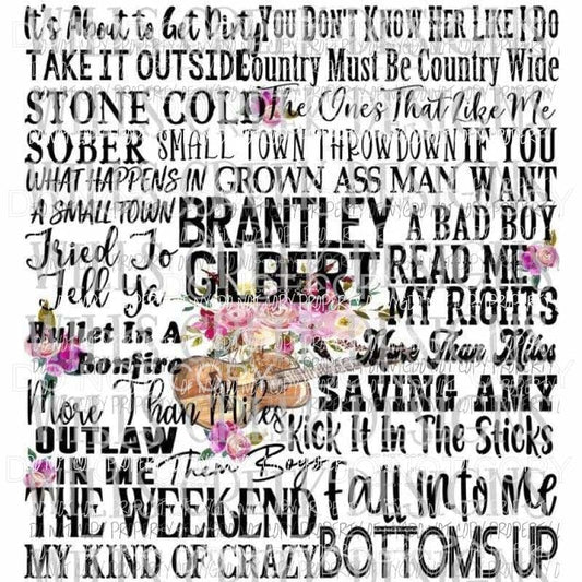 Brantley Gilbert songs Sublimation transfers Heat Transfer
