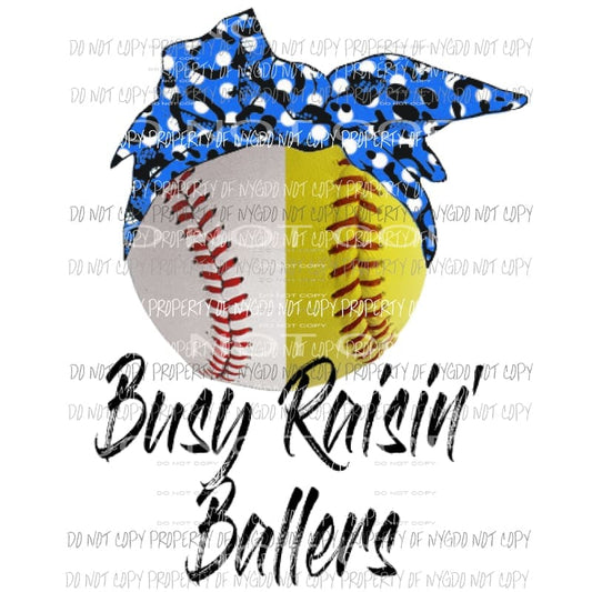 Busy Raisin Ballers Blue baseball softball Sublimation transfers Heat Transfer