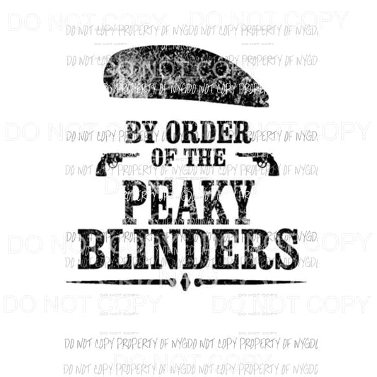 By order of the peaky blinders 3 Sublimation transfers Heat Transfer