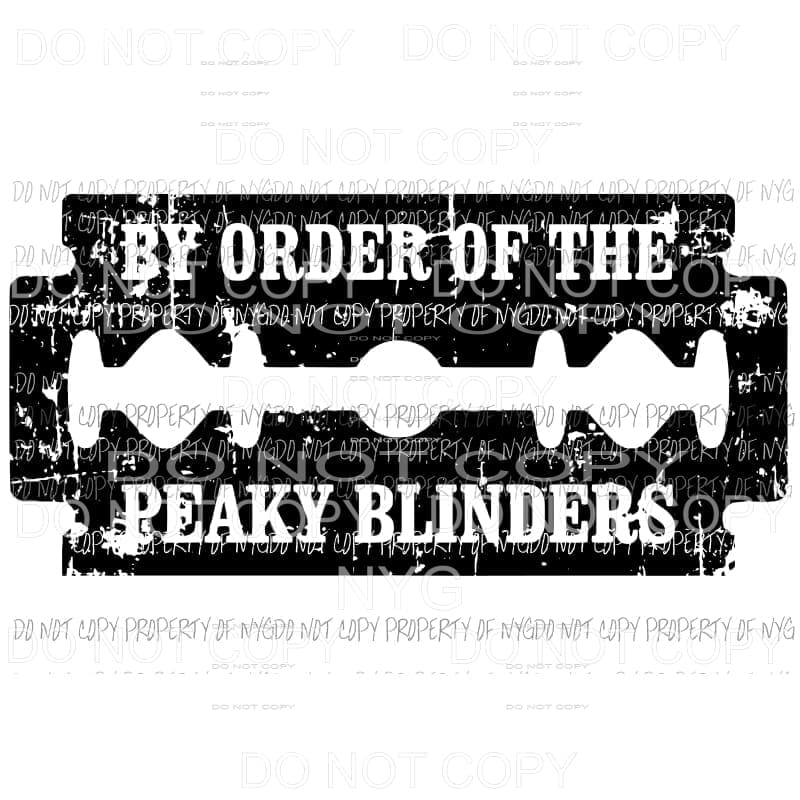 By order of the peaky blinders 5 Sublimation transfers Heat Transfer